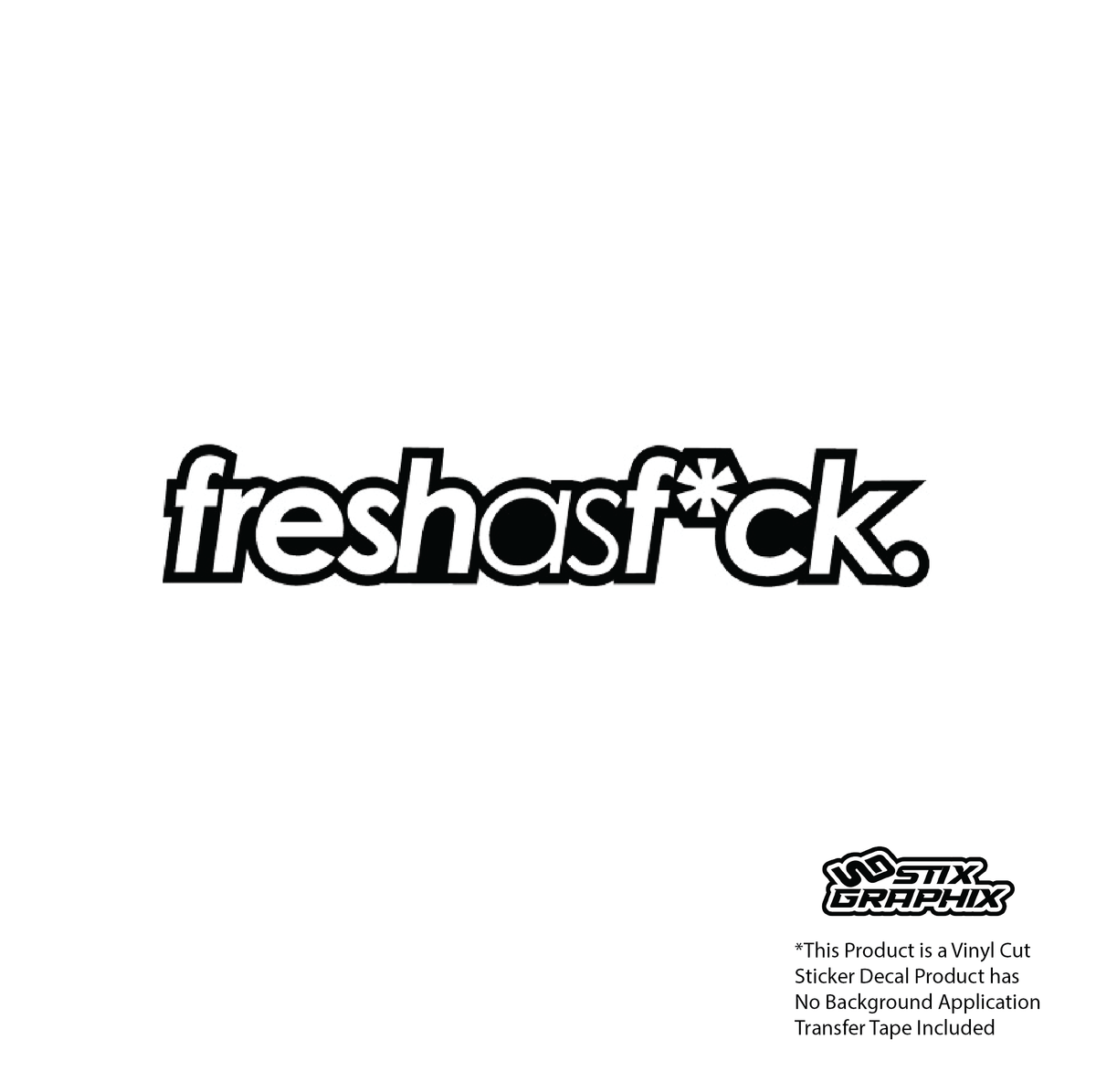 freshasf*ck