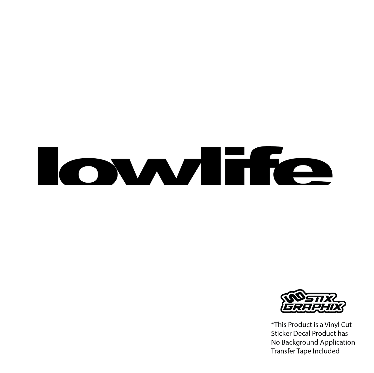 Lowlife