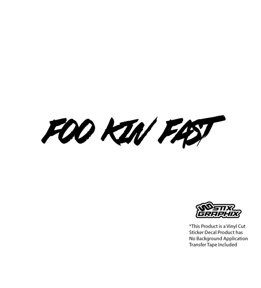 Foo Kin Fast